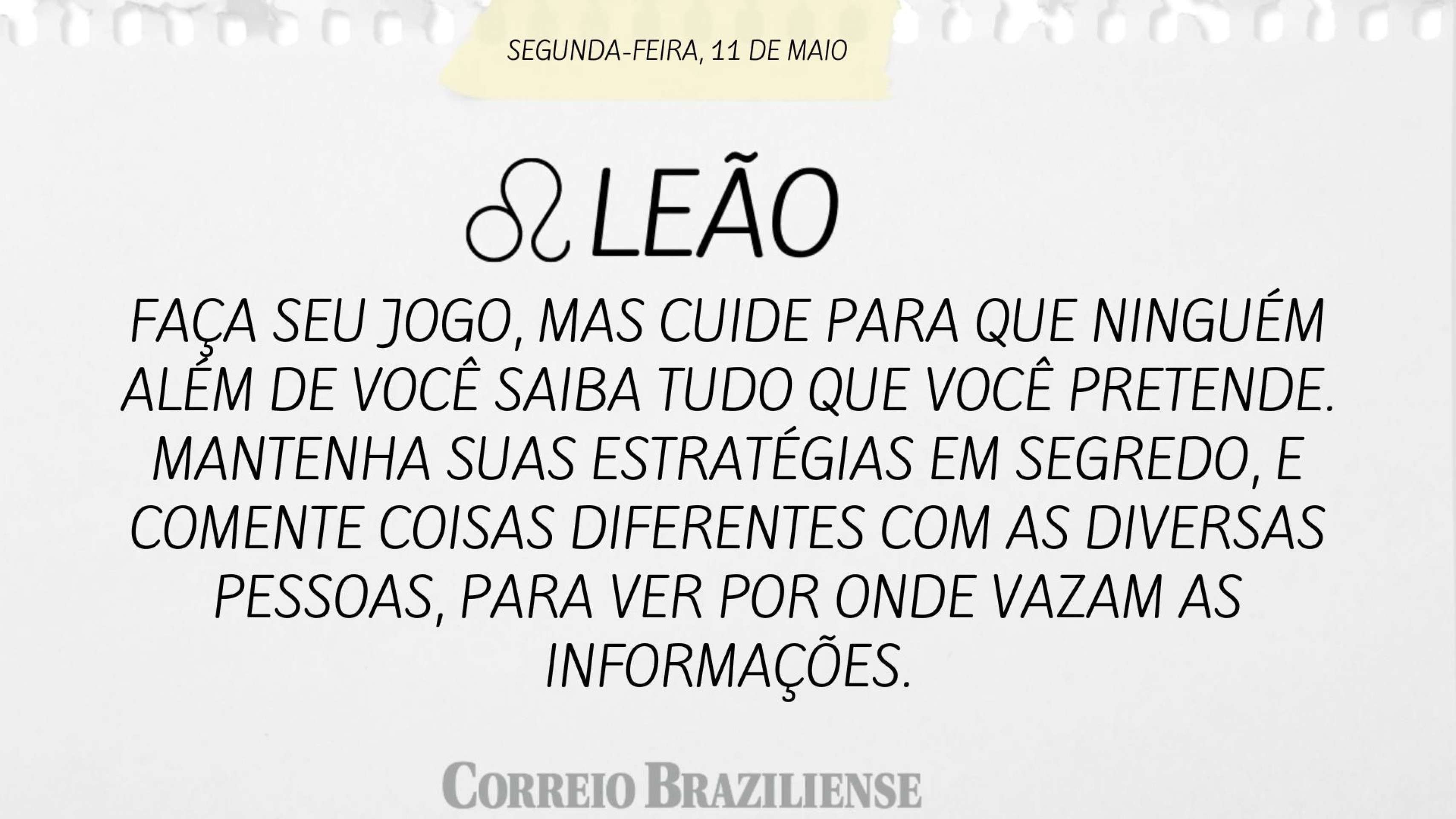 Hor&oacute;scopo desta segunda-feira, 11 de maio - Le&atilde;o