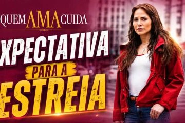 Quem Ama Cuida aposta em suspense, drama, romance e elenco estrelado para repetir fórmula de sucesso -  (crédito: Observatorio da TV)
