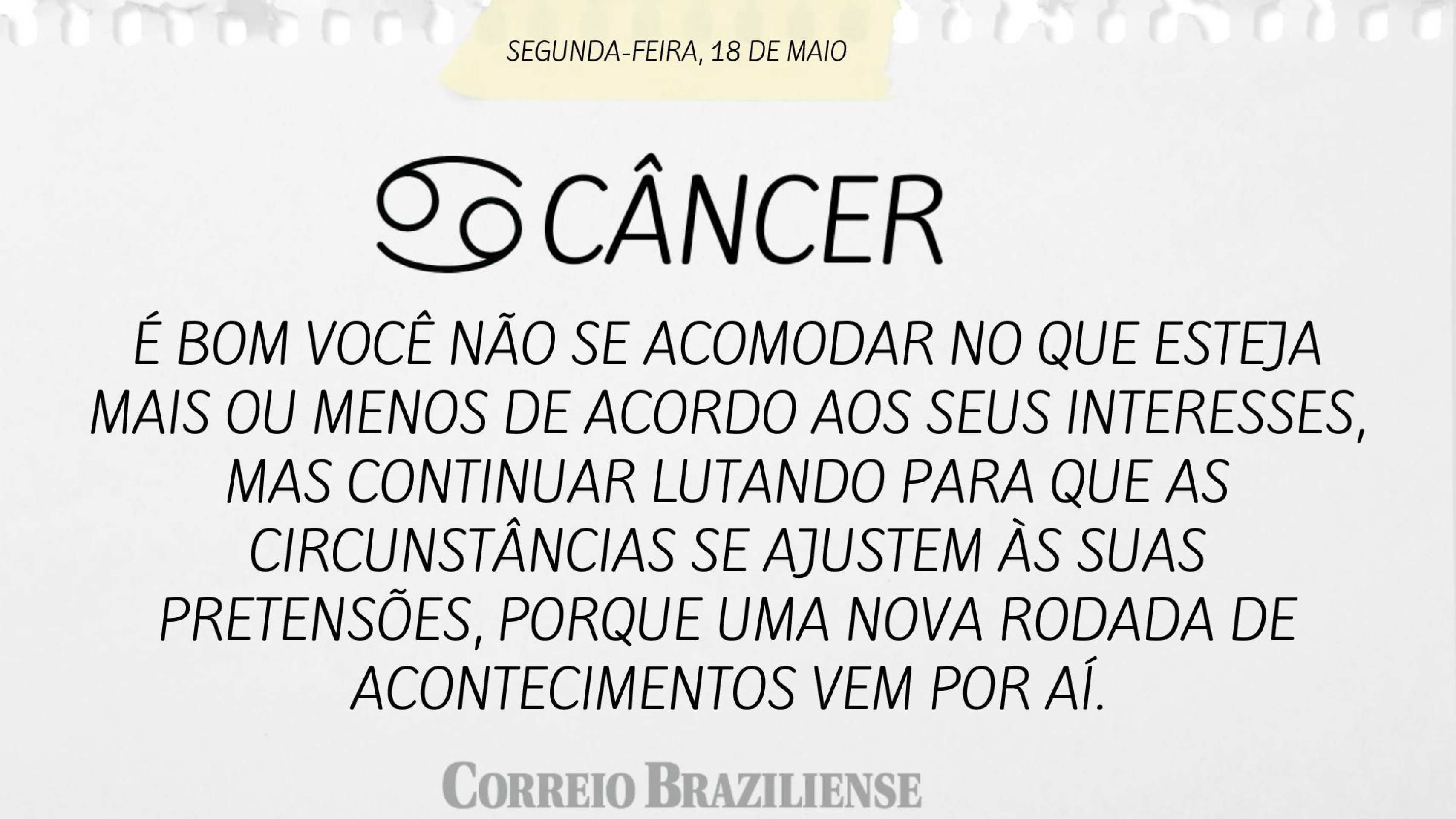 Hor&oacute;scopo | 18 de maio