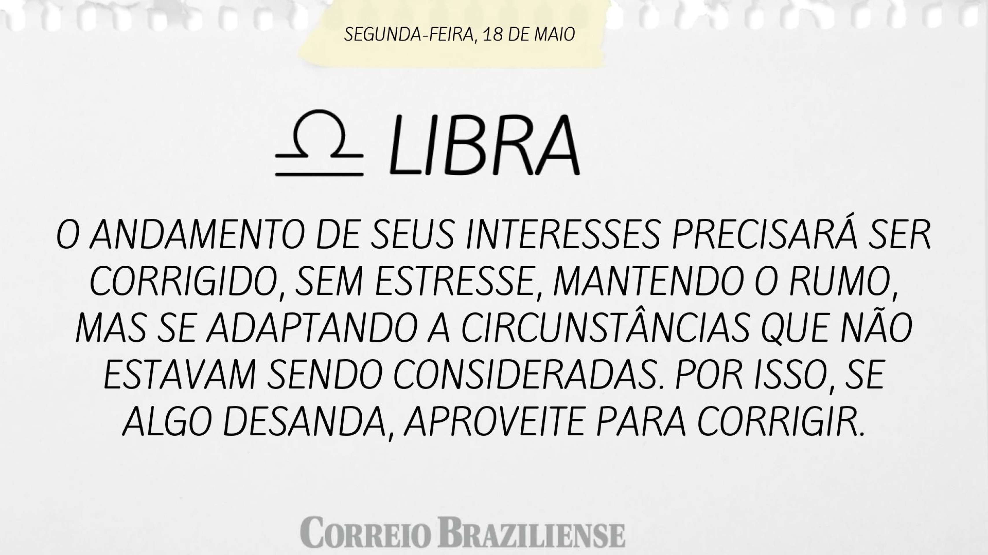Hor&oacute;scopo | 18 de maio