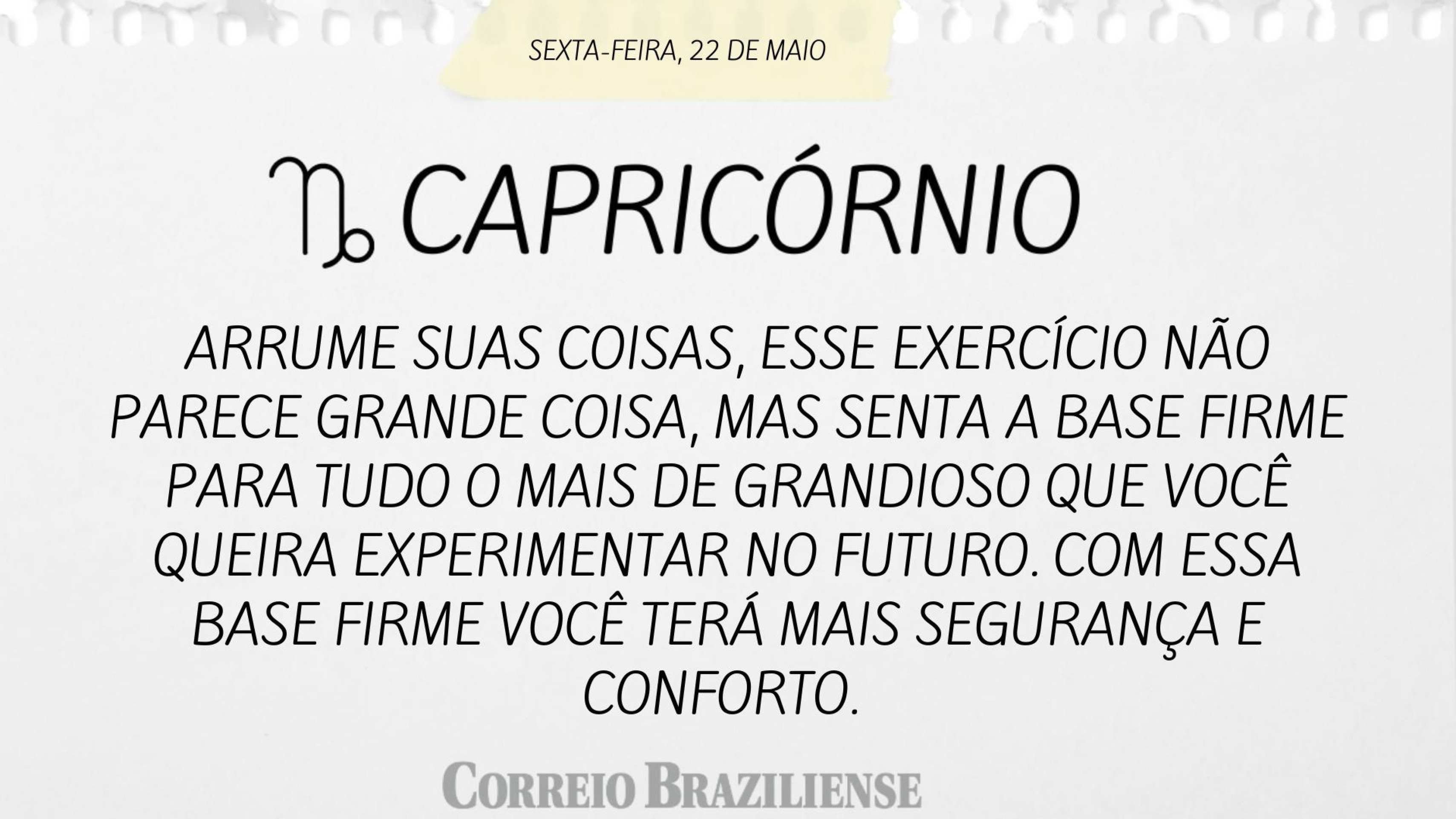 Hor&oacute;spoco desta sexta-feira (22/5)