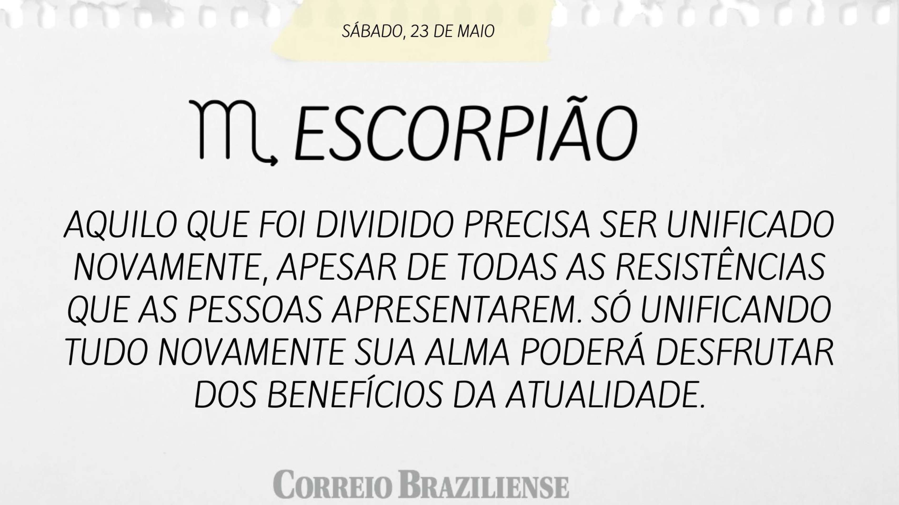 Hor&oacute;scopo deste s&aacute;bado (23/5)