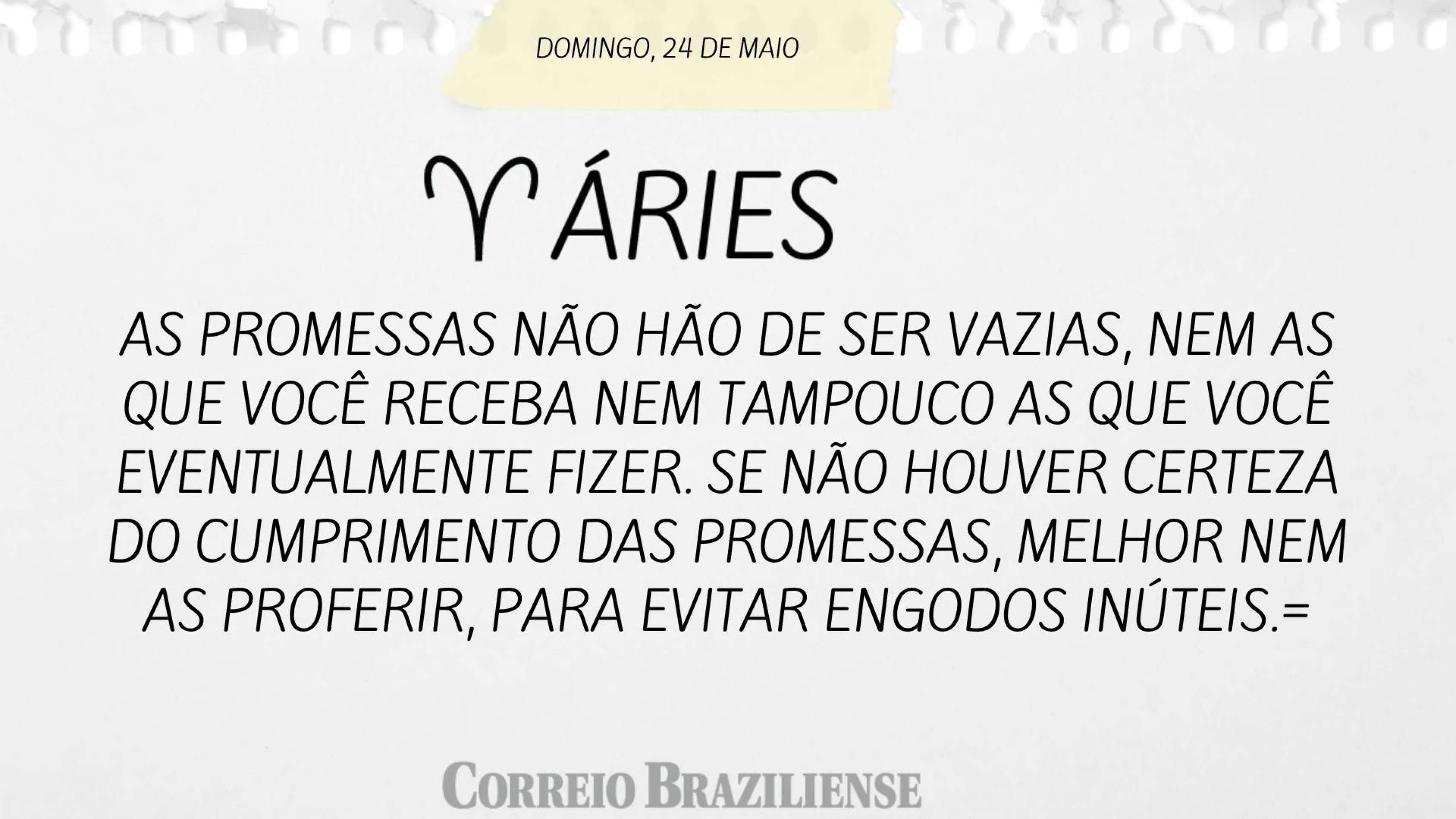 Hor&oacute;spoco deste domingo (24/5)