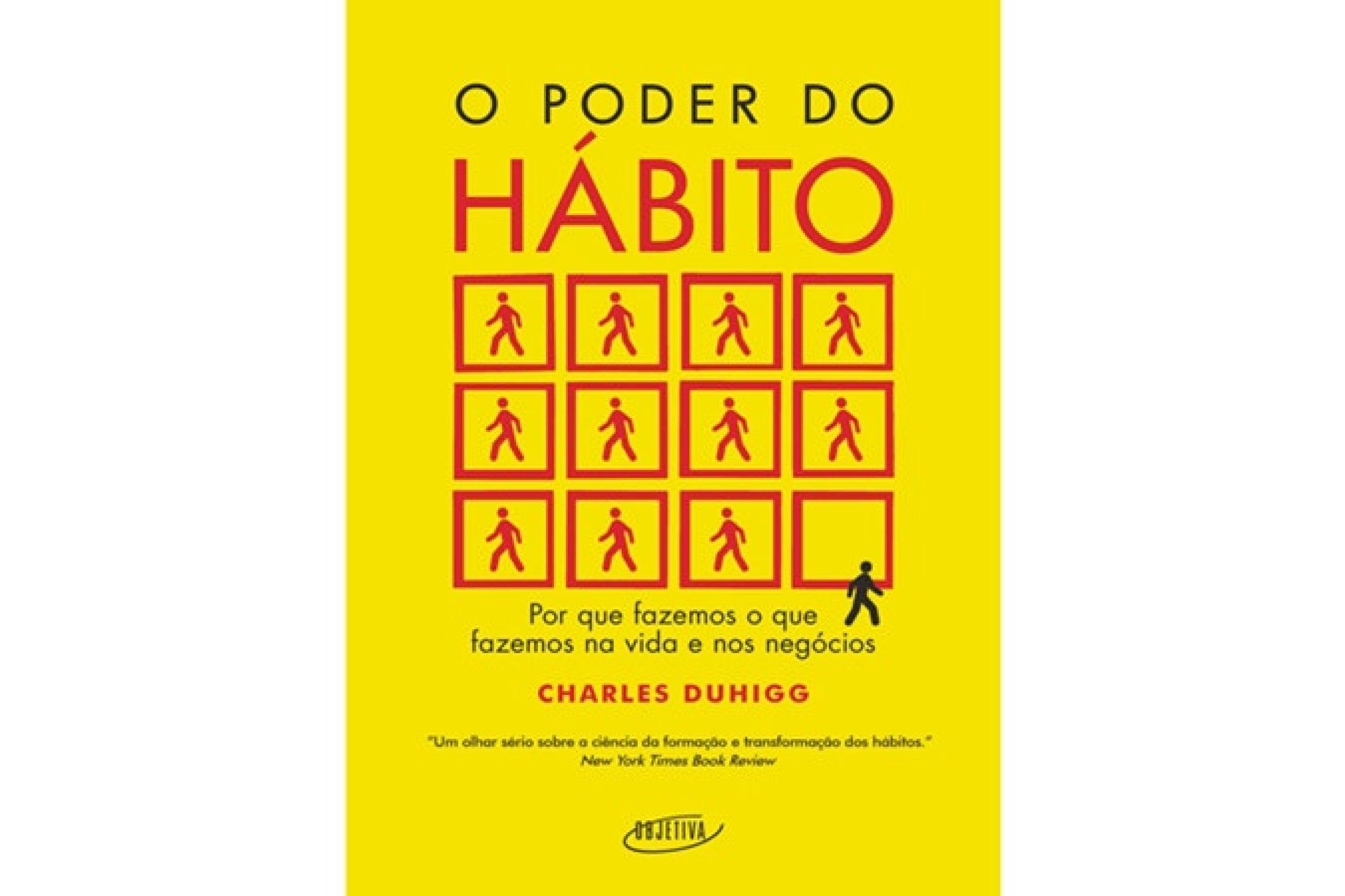O Poder do H&aacute;bito, de Cahrles Duhingg:mais de 40% do que fazemos no trabalho &eacute; autom&aacute;tico - e isso pode travar uma carreira