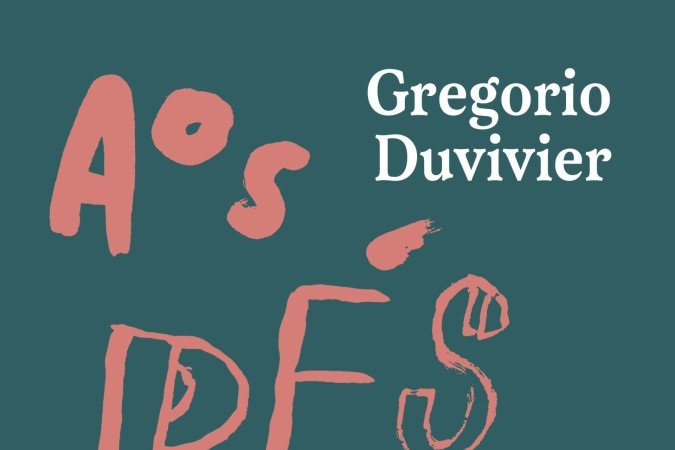 Aos pés da letra, de Gregório Duvivier