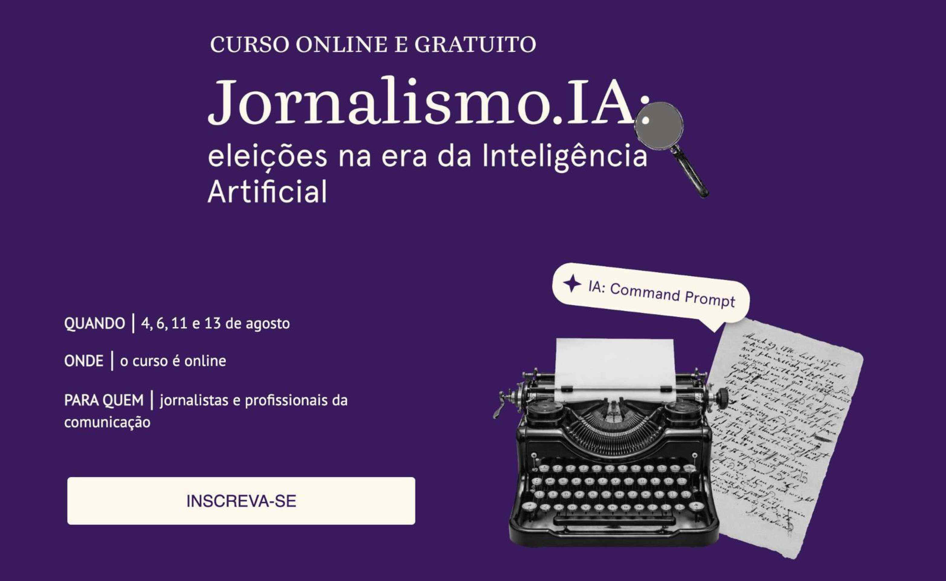 Curso gratuito prepara jornalistas para cobrir eleições na era da IA 