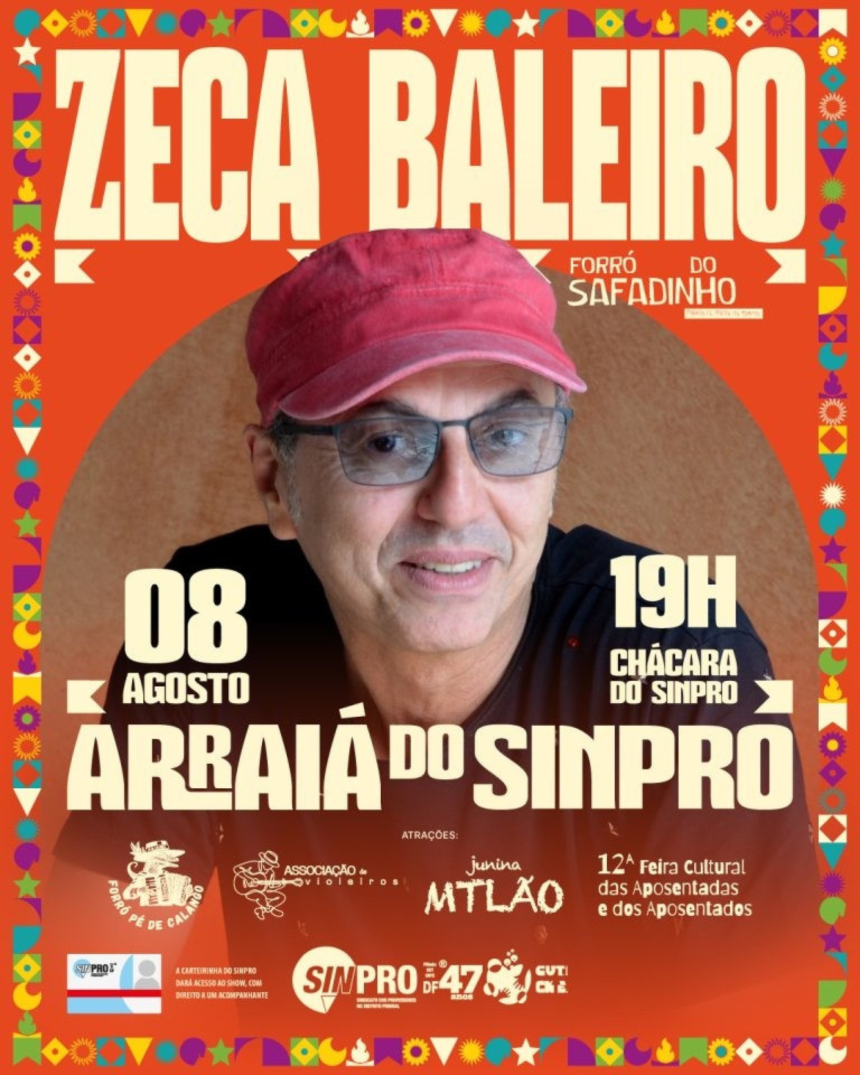 Zeca Baleiro &eacute; a atra&ccedil;&atilde;o principal do Arrai&aacute; do Sinpro, no dia 8