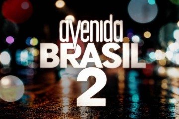 Avenida Brasil 2 está confirmada para 2027 na TV Globo -  (crédito: Reprodução Globo)