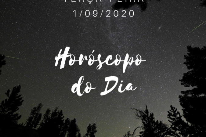 Horóscopo do dia: confira o que os astros revelam para esta terça-feira (1 /8)