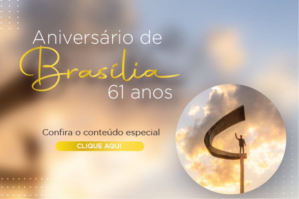 Aniversário de Brasília - 61 anos