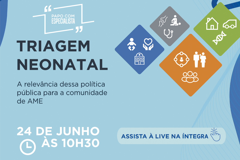 Papo com Especialista Triagem Neonatal