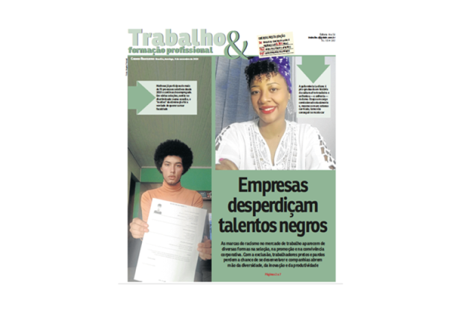 A reportagem que deu in&iacute;cio &agrave; s&eacute;rie, "Empresas desperdi&ccedil;am talentos negros", mostrou como, por causa do racismo, trabalhadores s&atilde;o prejudicados, enquanto empresas perdem em diversidade, inova&ccedil;&atilde;o e produtividade     