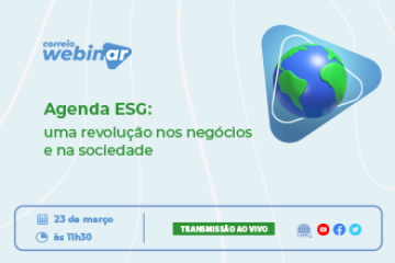 Agenda ESG: uma revolução nos negócios e na sociedade