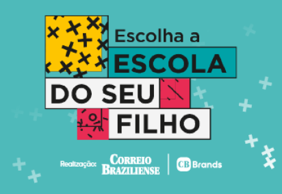 Escolha a Escolha do seu Filho - Correio Braziliense