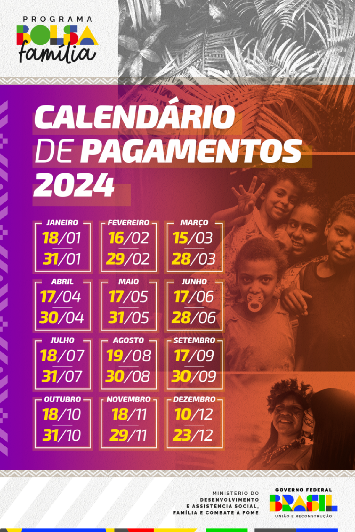 Os pagamentos são realizados durante os últimos dez dias úteis de cada mês, à exceção de dezembro, quando o calendário é antecipado