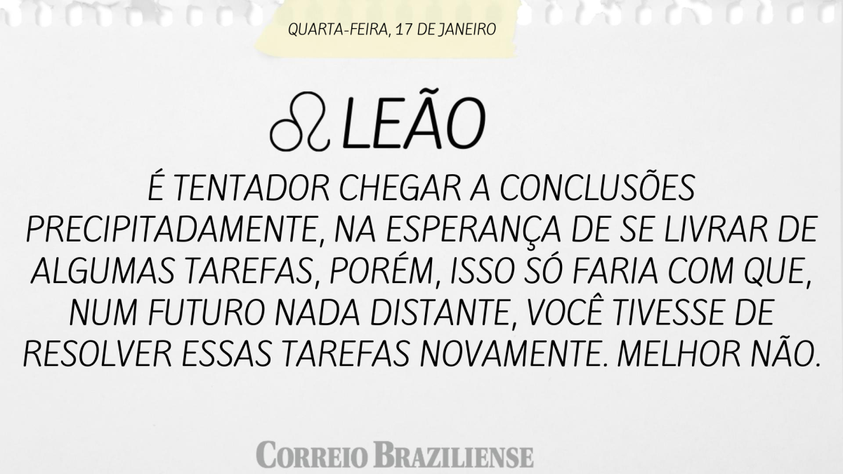 LEÃO | 17 DE JANEIRO 