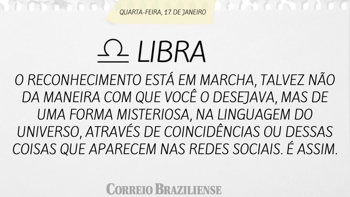 LIBRA | 17 DE JANEIRO 