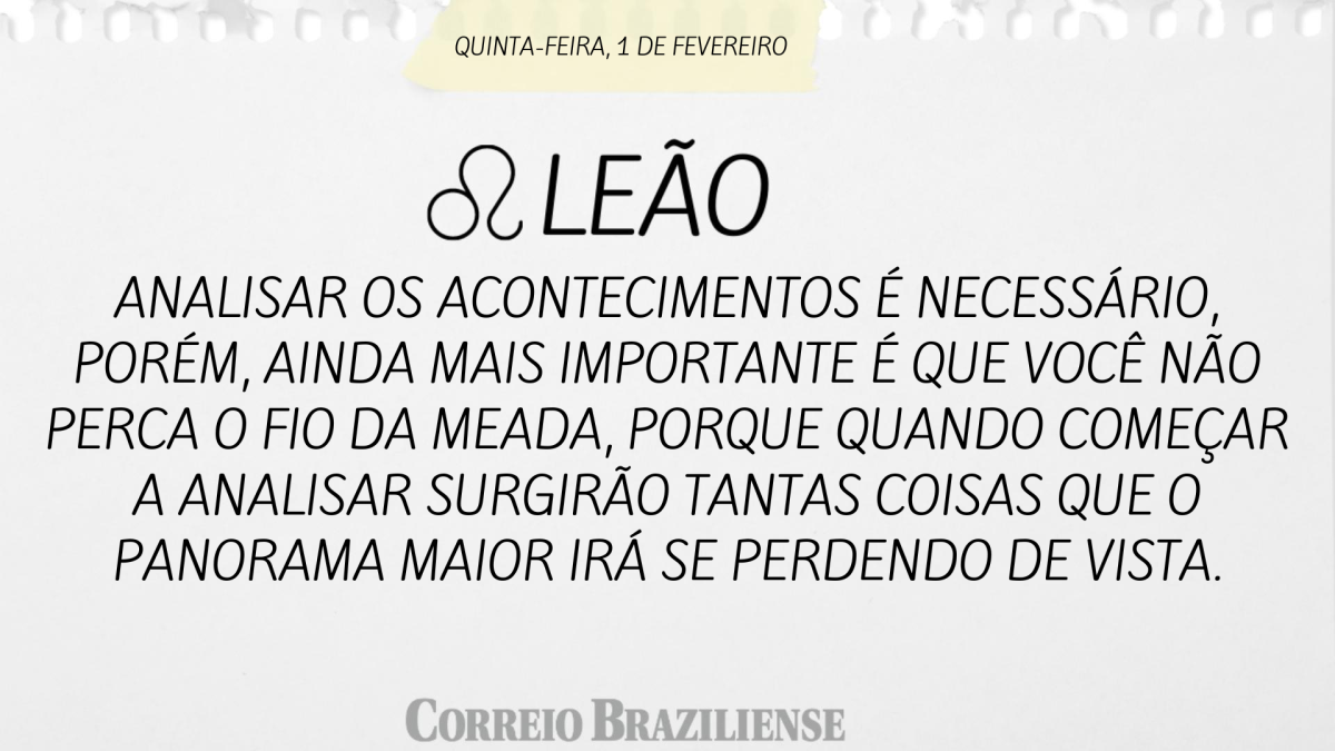 LEÃO  | 1 DE FEVEREIRO