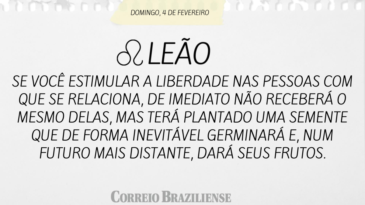 LEÃO  | 4 DE FEVEREIRO