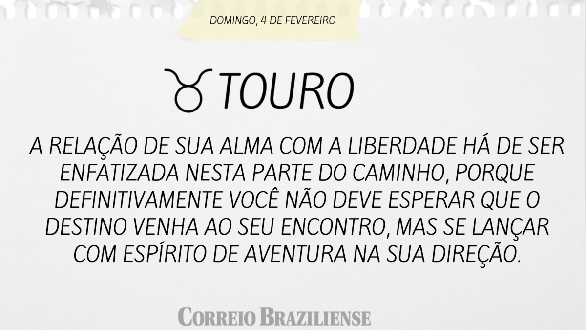 TOURO  | 4 DE FEVEREIRO