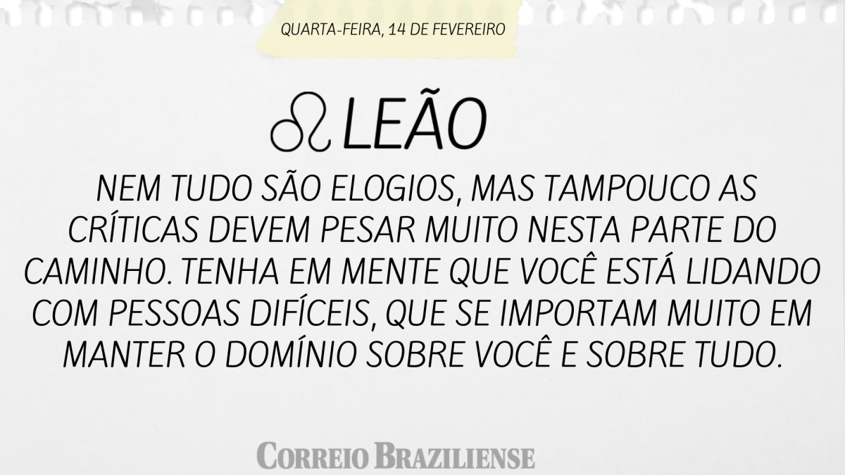 LEÃO  | 14 DE FEVEREIRO