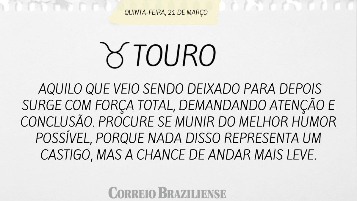 TOURO  | 21 DE MARÇO 