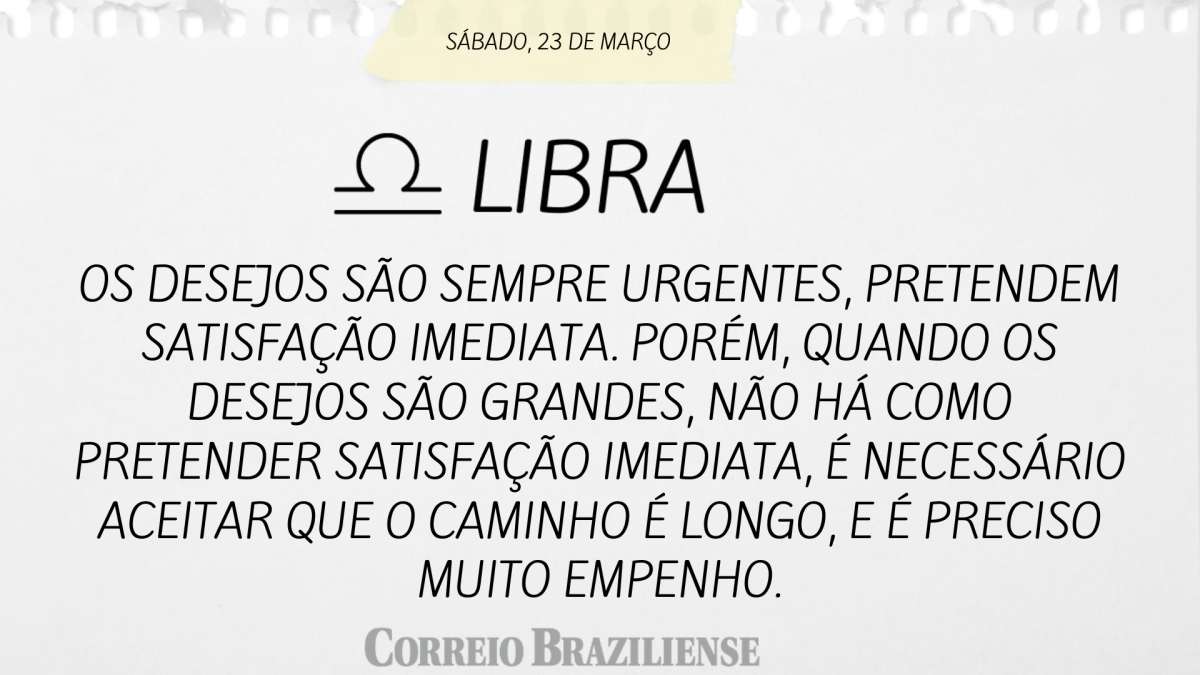 LIBRA  | 23 DE MARÇO