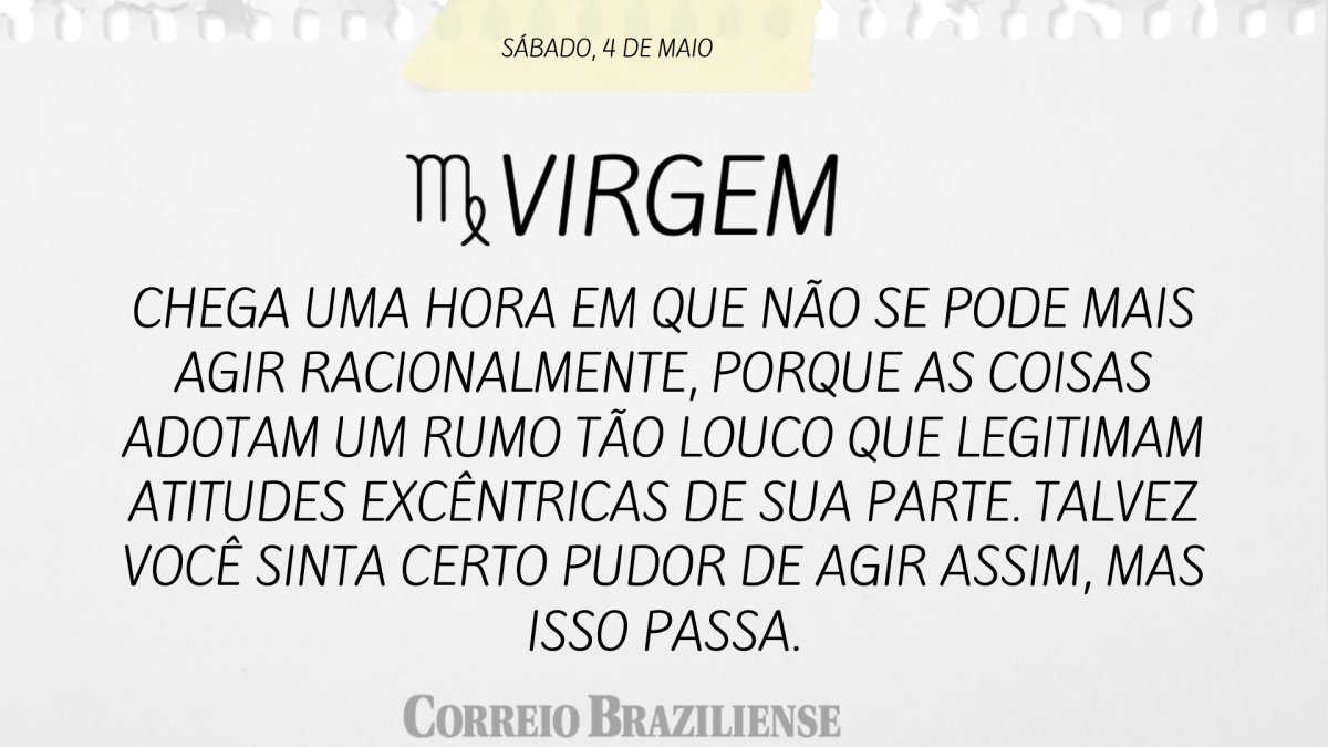 Virgem | 4 de maio