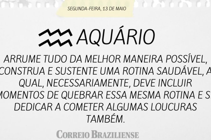 AQUÁRIO (nascimento entre 21/1 a 19/2)