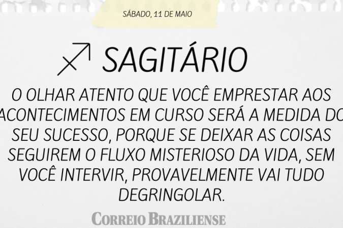 SAGITÁRIO (nascimento entre 22/11 a 21/12)