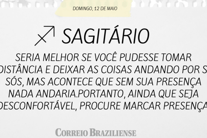 SAGITÁRIO (nascimento entre 22/11 a 21/12)