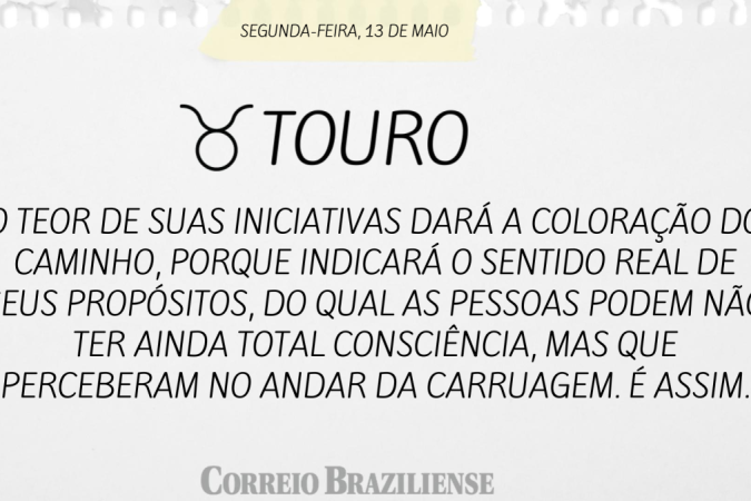 TOURO (nascimento entre 21/4 a 20/5)