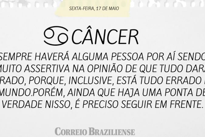 CÂNCER (nascimento entre 21/6 a 21/7)