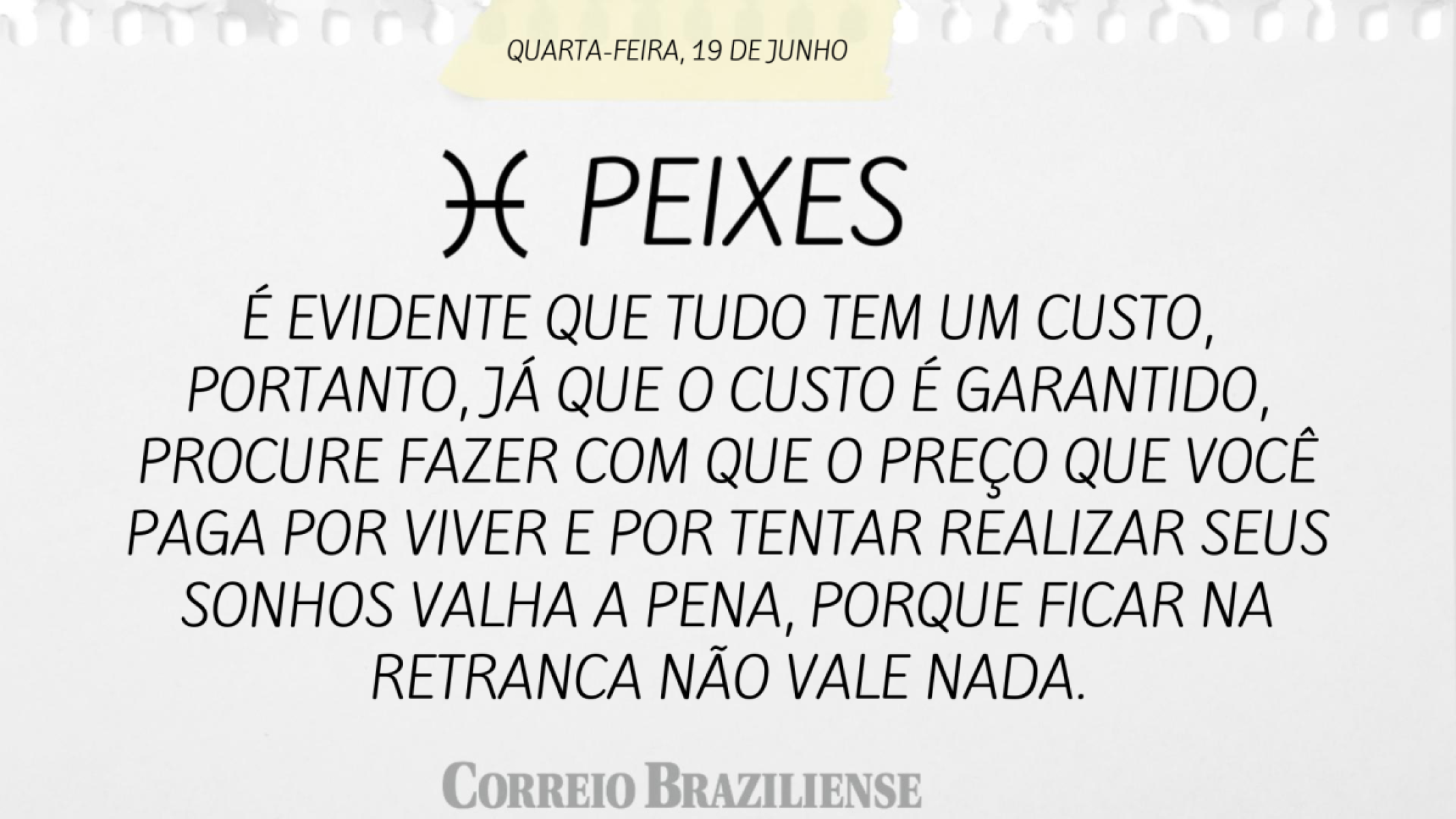 PEIXES |  19 DE JULHO 