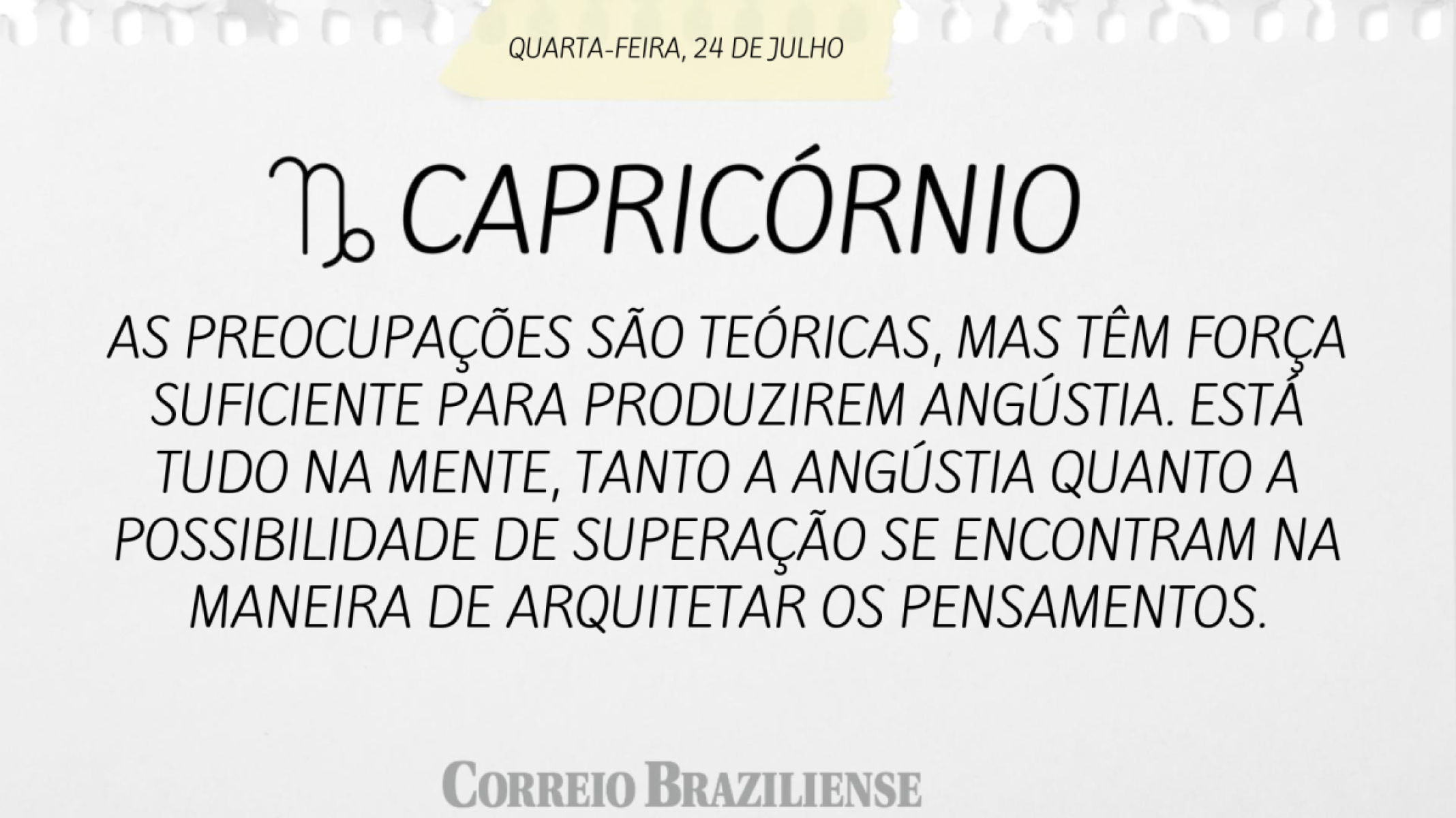 Capricórnio |  24 de julho