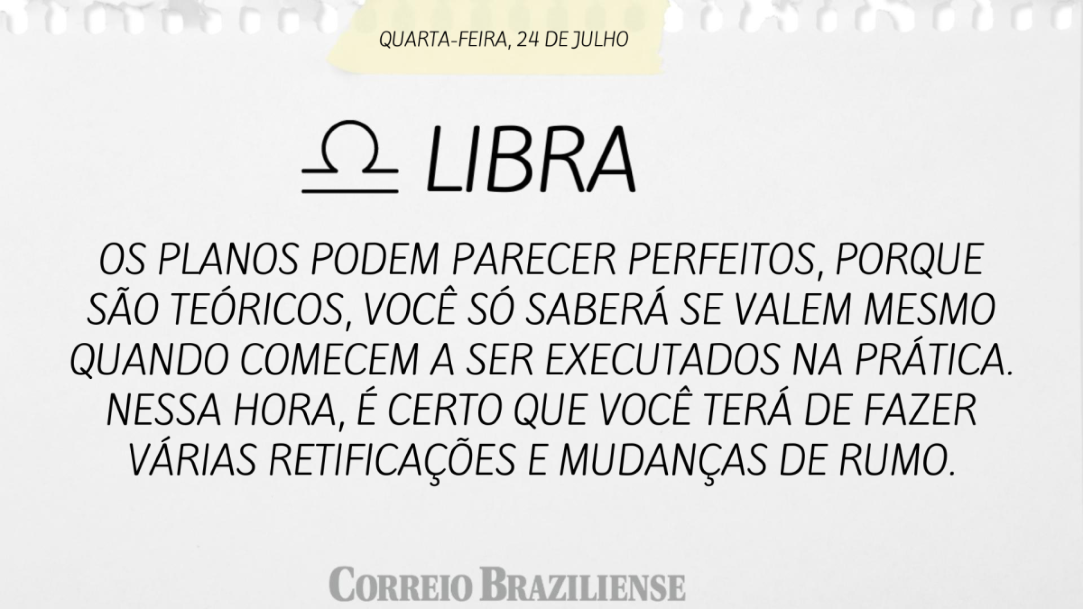 Libra |  24 de julho