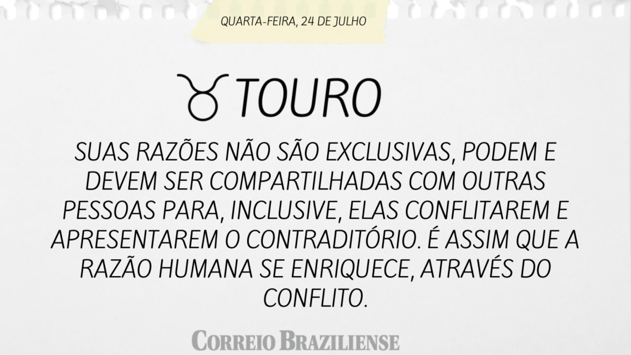 Touro |  24 de julho