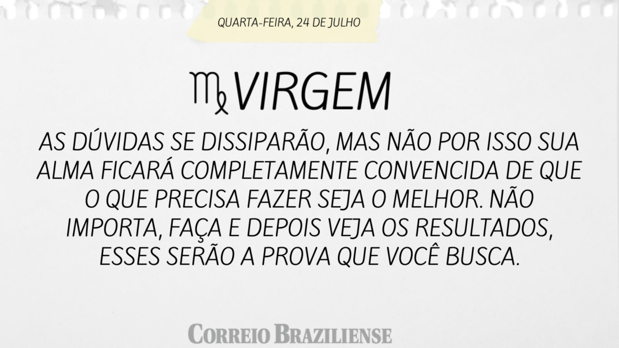 Virgem |  24 de julho