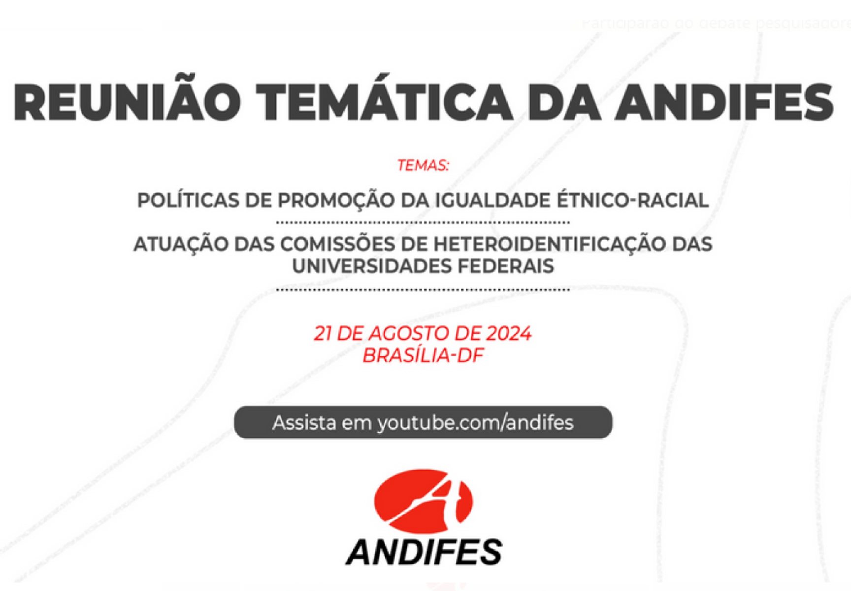 Ao vivo: Andifes promove debate sobre promoção da igualdade étnico-racial