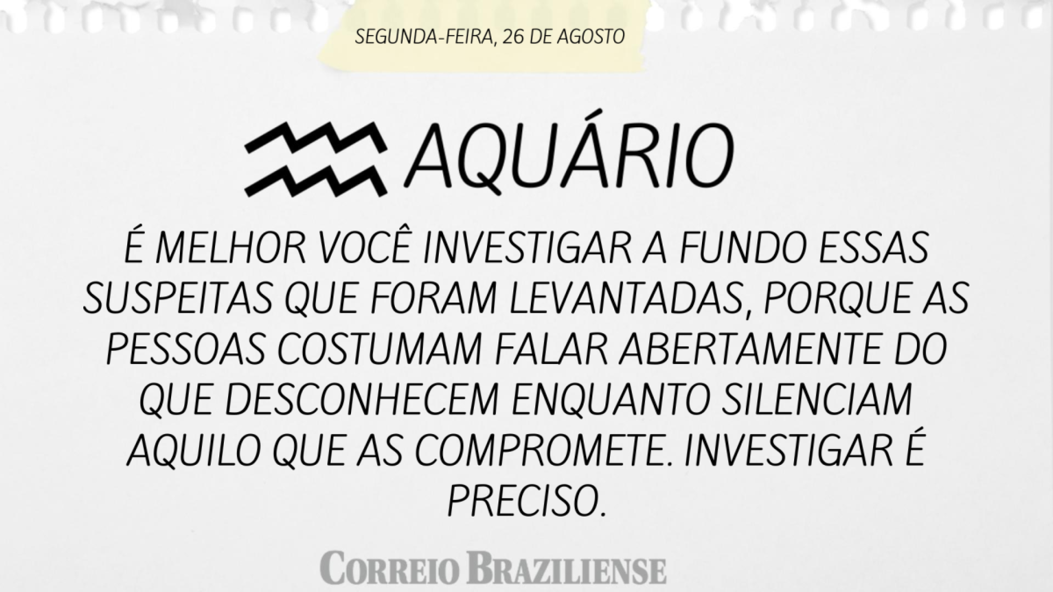 AQUÁRIO (nascimento entre 21/1 a 19/2) 