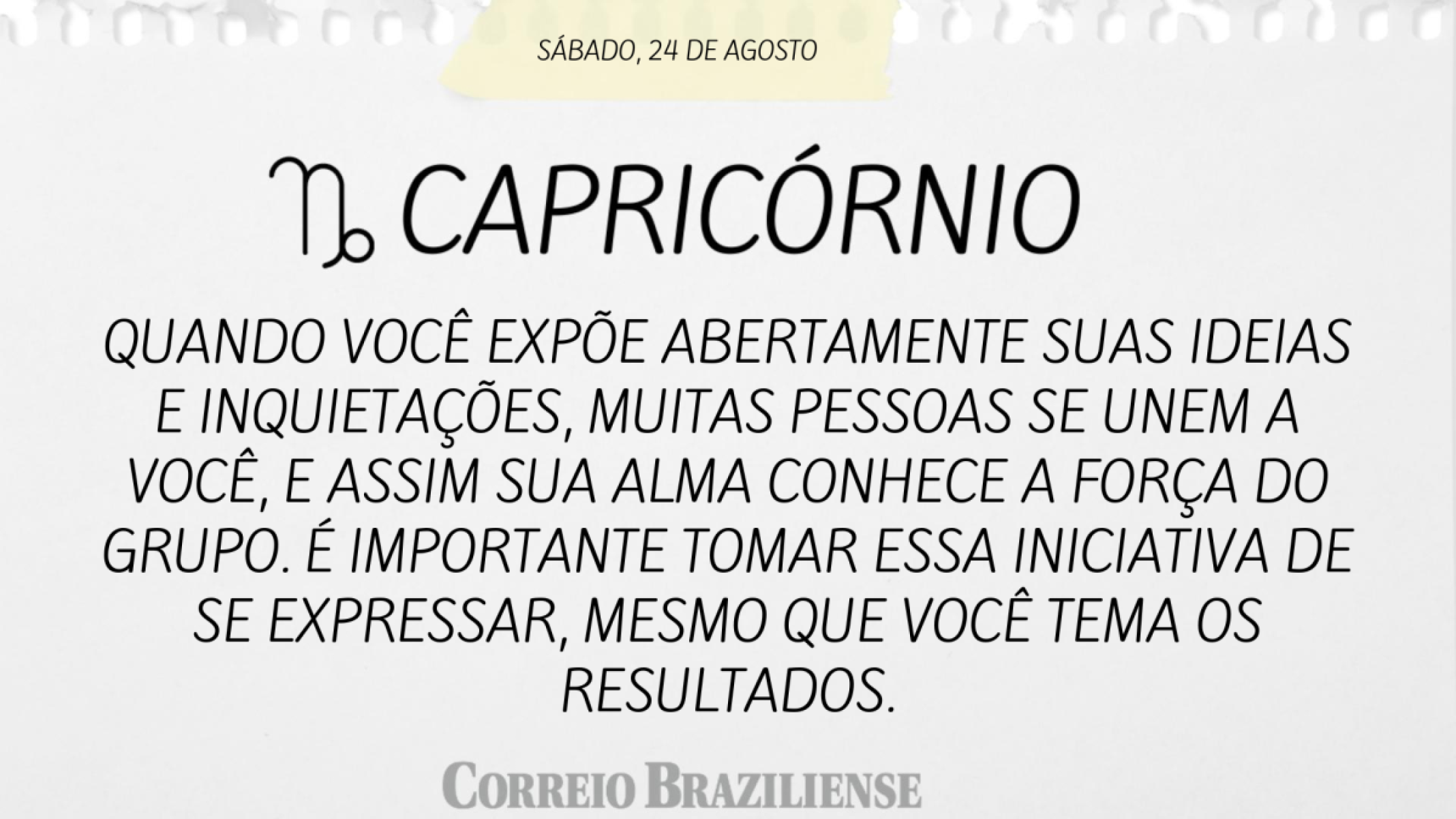 CAPRICÓRNIO (nascidos entre 22/12 e 20/01) 