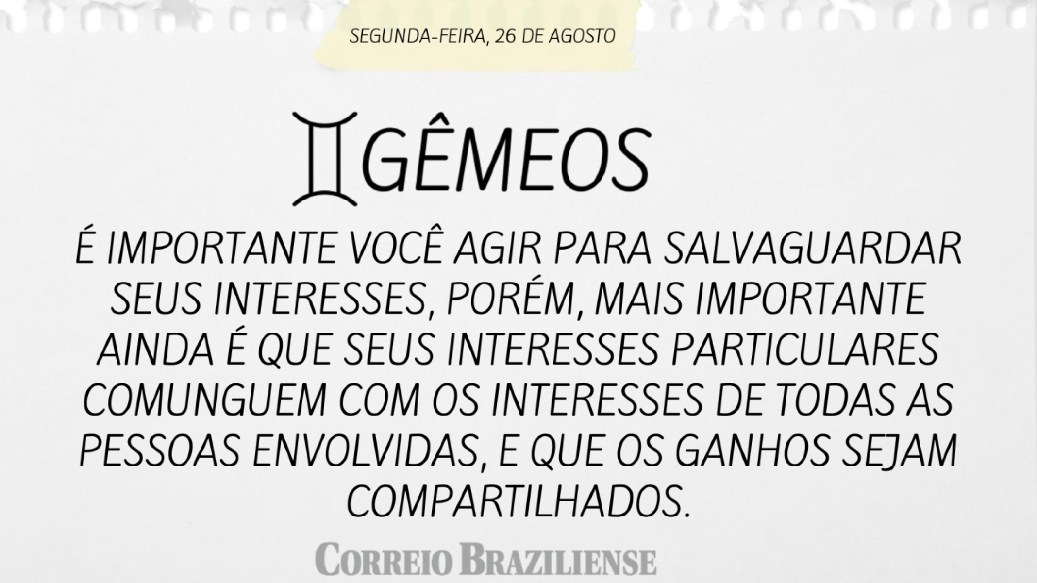 GÊMEOS (nascimento entre 21/5 a 20/6) 