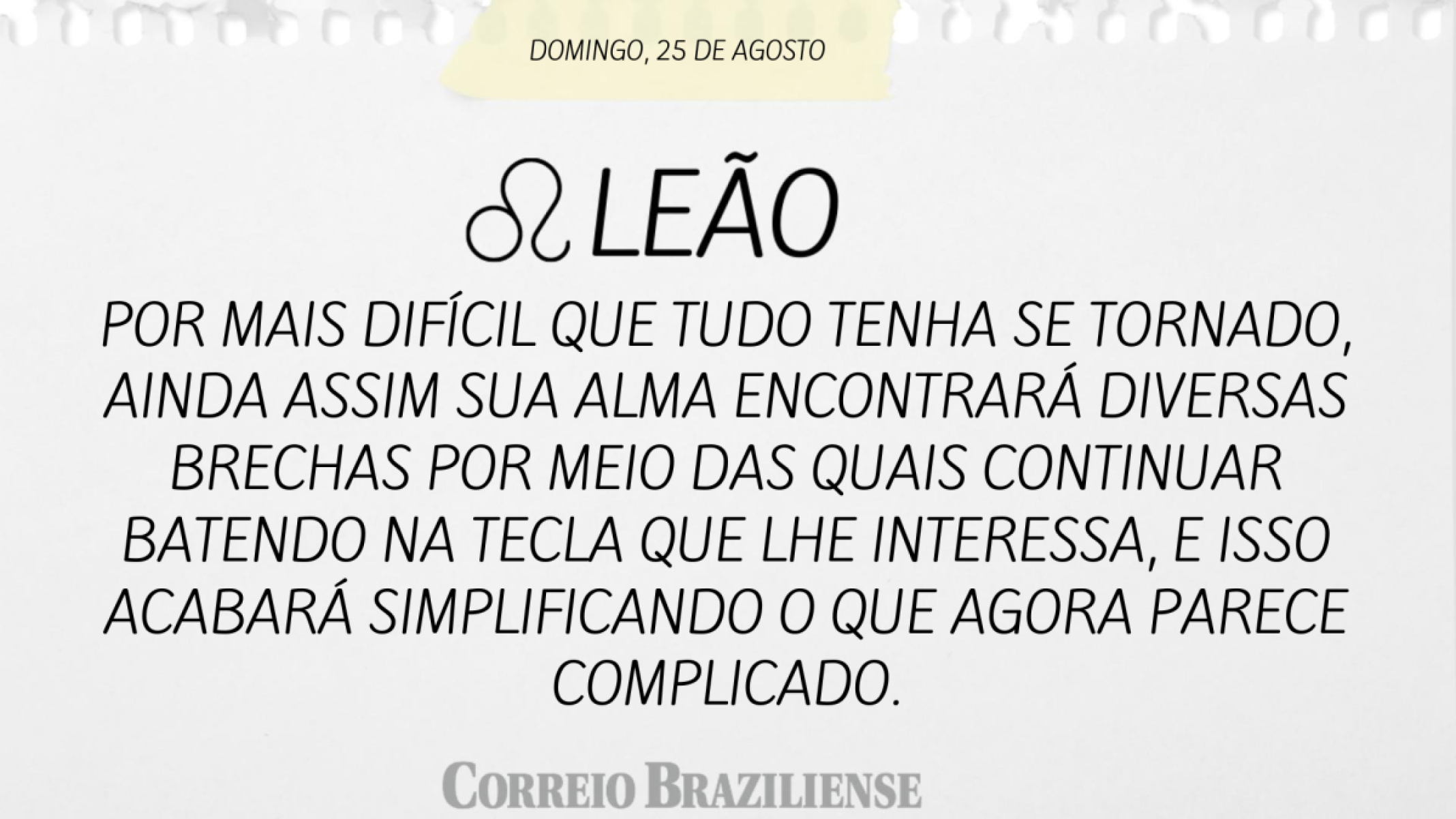 LEO (nascido entre 22/07 e 22/08) 