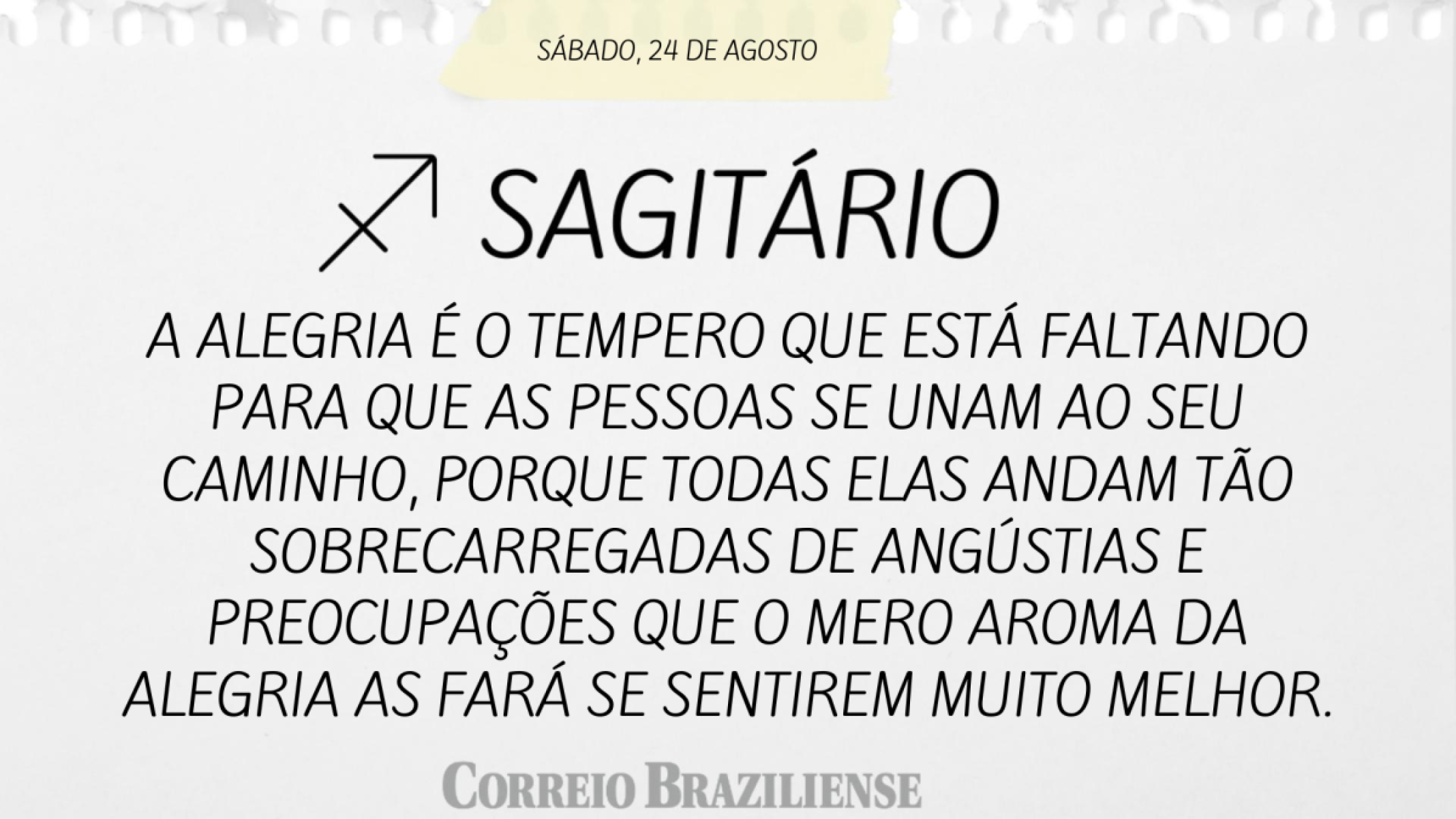 SAGITÁRIO (nascidos entre 22/11 e 21/12) 