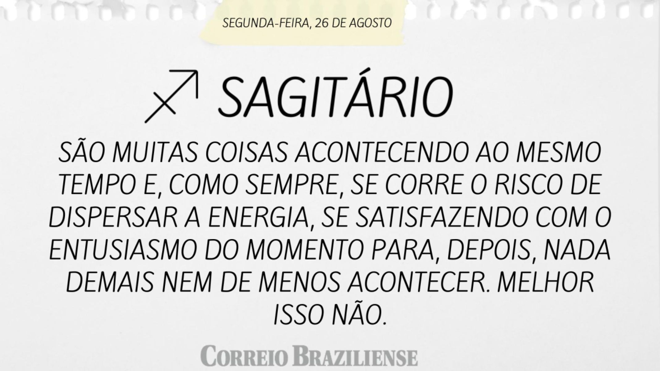 SAGITÁRIO (nascidos entre 22/11 e 21/12) 