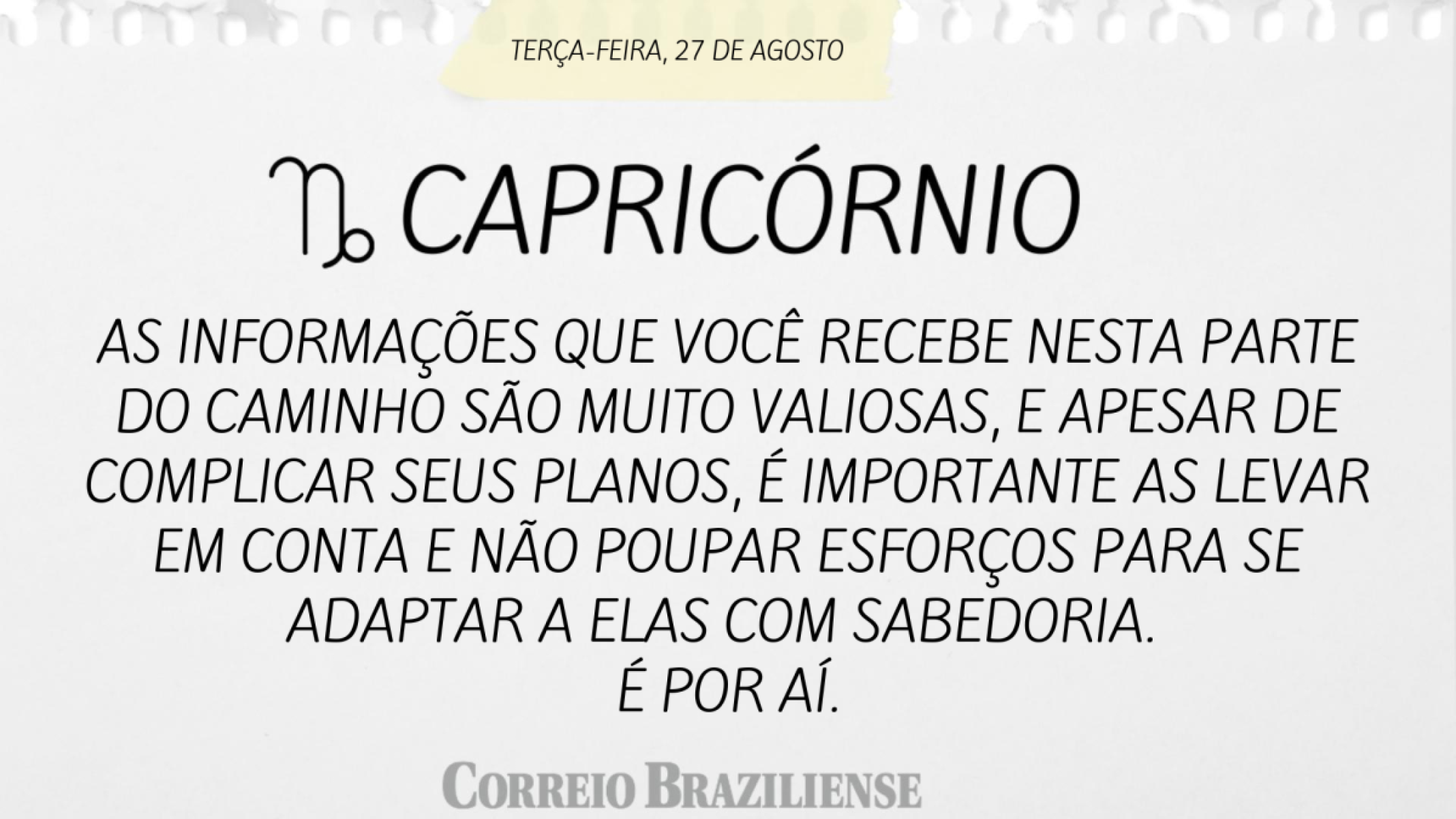 CAPRICÓRNIO (nascidos entre 22/12 e 20/01) 