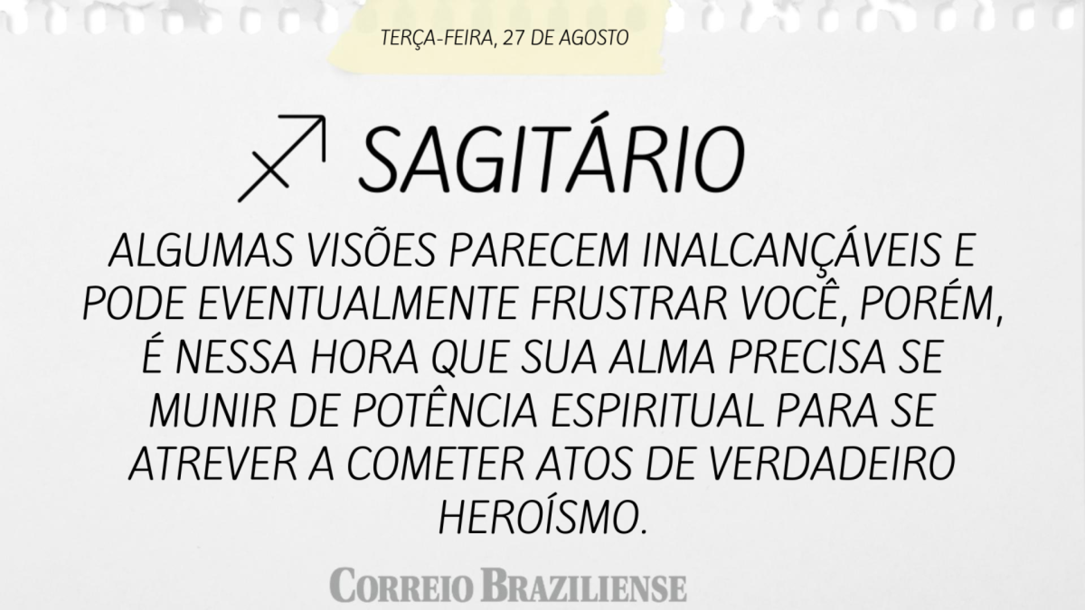 SAGITÁRIO (nascidos entre 22/11 e 21/12) 