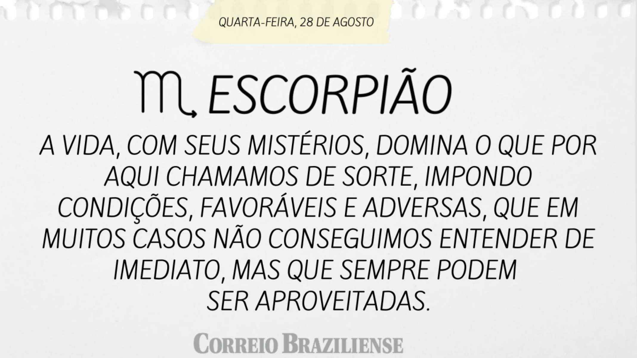 ESCORPIÃO (nascidos entre 23/10 e 21/11)  