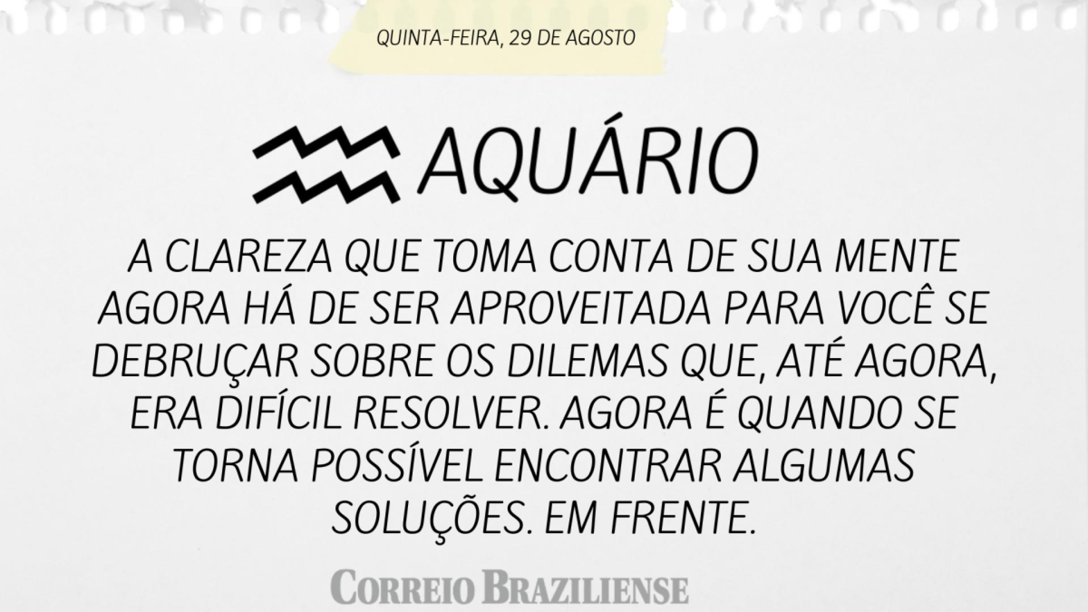 AQUÁRIO (nascimento entre 21/1 a 19/2)  