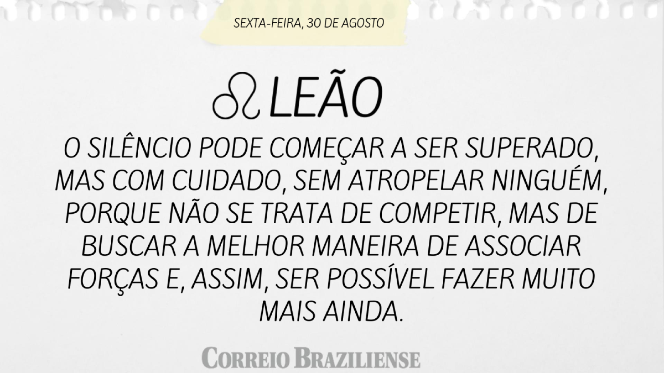 LEO (nascido entre 22/07 e 22/08)  